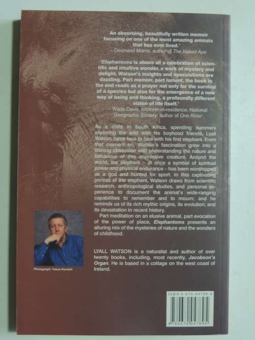Elephantoms - Tracking The Elephant -  Lyall Watson  (Signed)