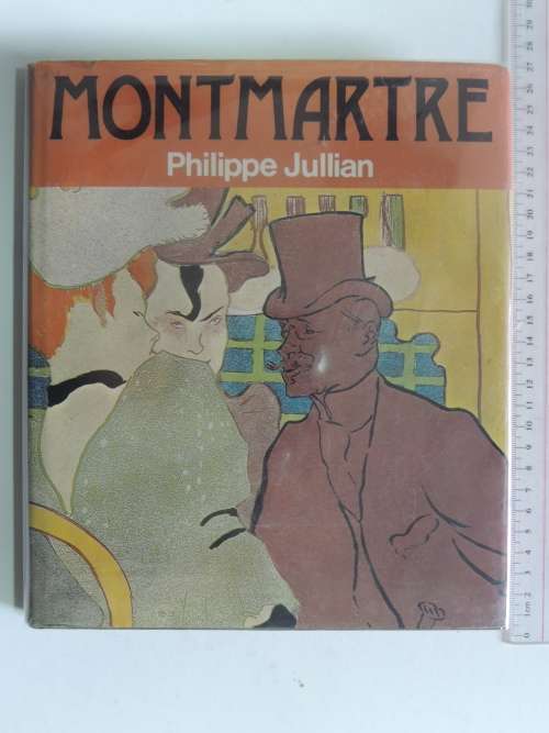 Montmartre - Philippe Jullian