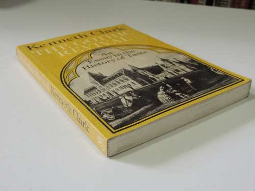 The Gothic Revival, An Essay in the Hostory of Taste   -Kenneth Clarke