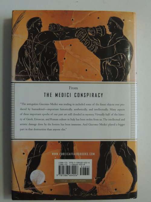 The Medidci Conspiracy - The Illicit Journey of Looted Antiquities - Peter Watson, Cecilia Todescini