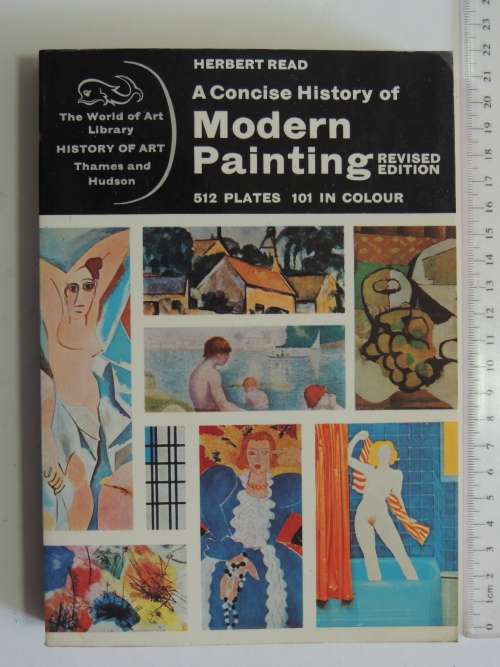 A Concise History of Modern Painting Revised Edition  - The World of Art Library - T&H -Herbert Read