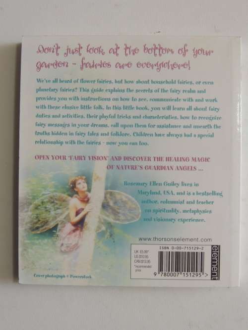 Fairy Magic - All About Fairies & How to Bring Their Magic Into Your Life - Rosemary Ellen Guiley