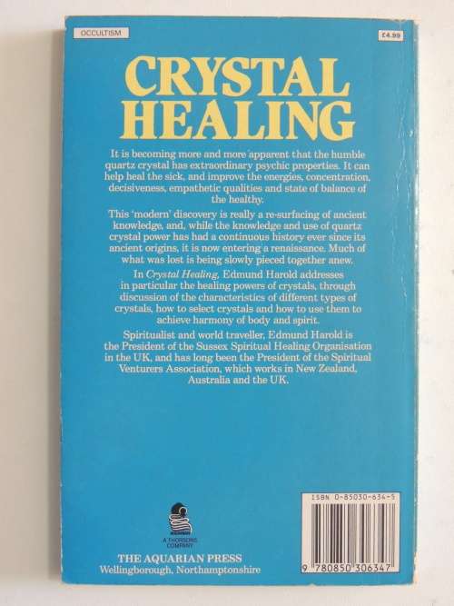 Crystal Healing - A practical Guide to Using Quartz Crystal for Psychic Healing - Edmund Harold