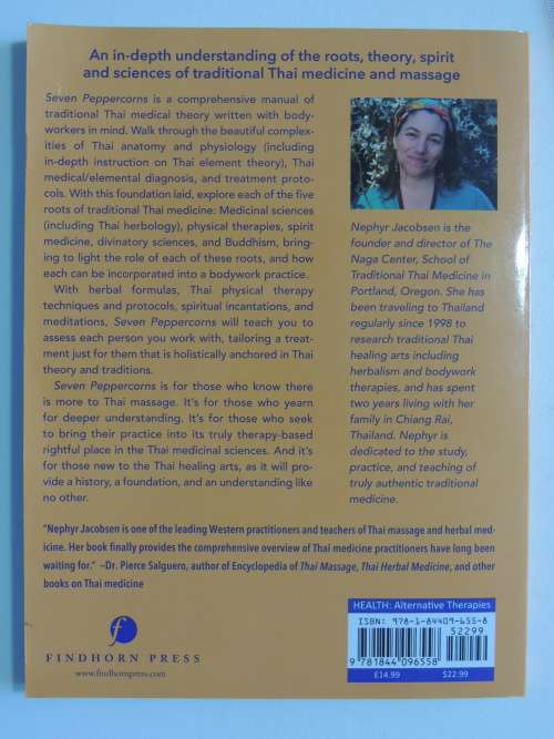 Seven Peppercorns - Traditional Thai Medical Theory for Bodyworkers - Nephyr Anne Jacobsen