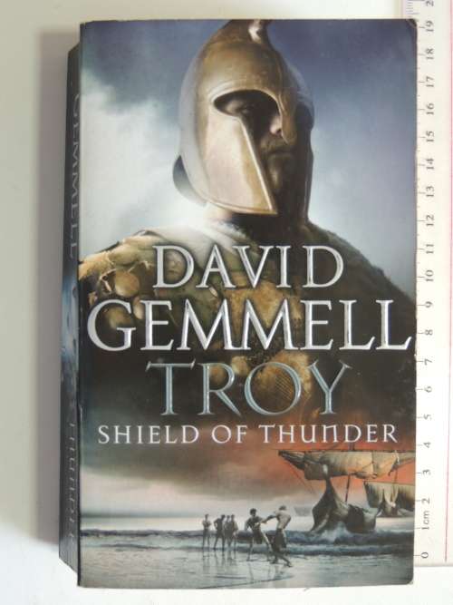 Troy - Shield of Thunder - David Gemmel