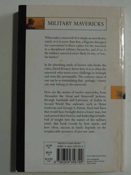 Military Mavericks - Extraordinary Men Of Battle - David Rooney