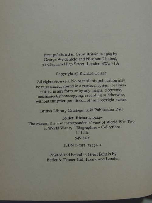 The Warcos - The War Correspondents Of World War II - Richard Collier