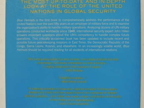 Blue Helmets - The Strategy Of UN Military Operations - John Hillen