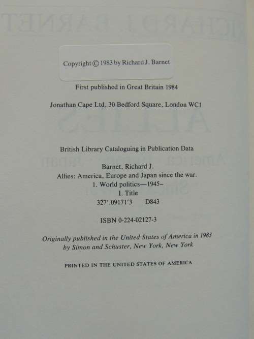 Allies - America, Europe And Japan Since The War - Richard J. Barnet