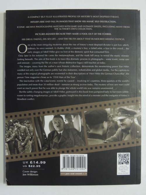 Images Of War - Adolf Hitler - Rare Photographs From Wartime Archives- Nigel Blundell