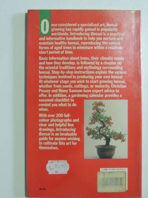 Introducing Bonsai - A Step by Step Guide to Growing, Training and Genreal Care Christian Pessey,Rem