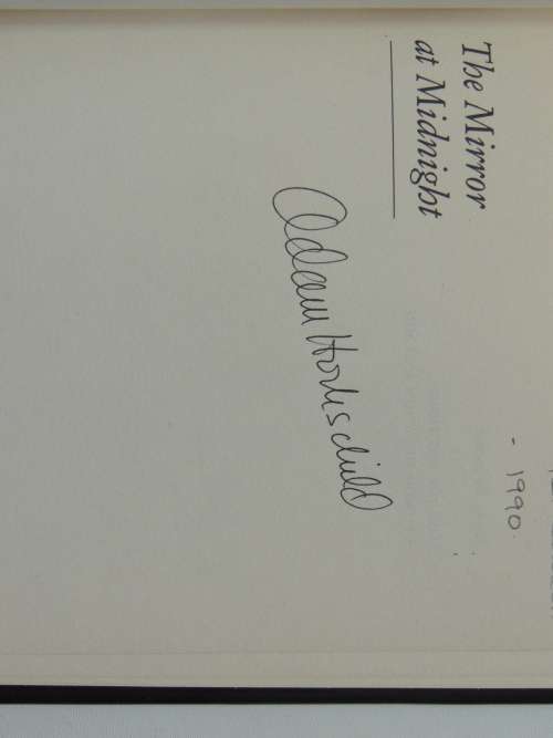 The Mirror at Midnight - A South African Journey - Adam Hochschild - FIRST EDITION 1990, SIGNED