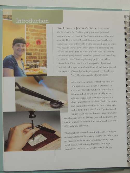 The Ultimate Jeweller`s Guide, Illustrated Reference of Techniques, Tools, Materials Joanna Goldberg