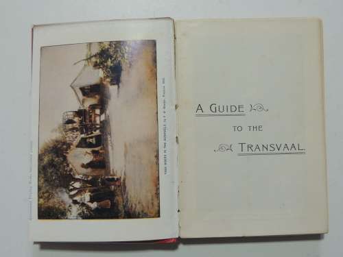 A Guide to the Transvaal - 1905 - HT Montague Bell, Rev C Arthur Lane