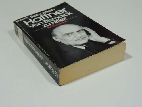 Von Bismarck zu Hitler: Ein Ruckblick - Sebastian Haffner  (German Edition)