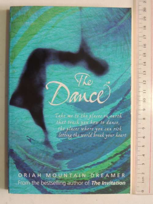 The Dance  - Oriah Mountain Dreamer