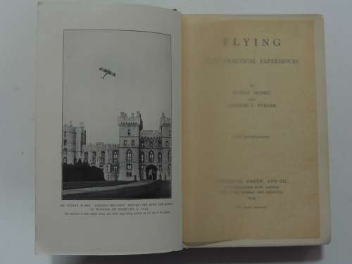 Flying - Some Practical Experiences Gustav Hamel, Charles C Turner 1914, First Edition