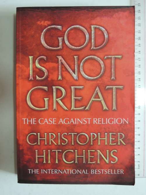 God Is Not Great - Christopher Hitchens