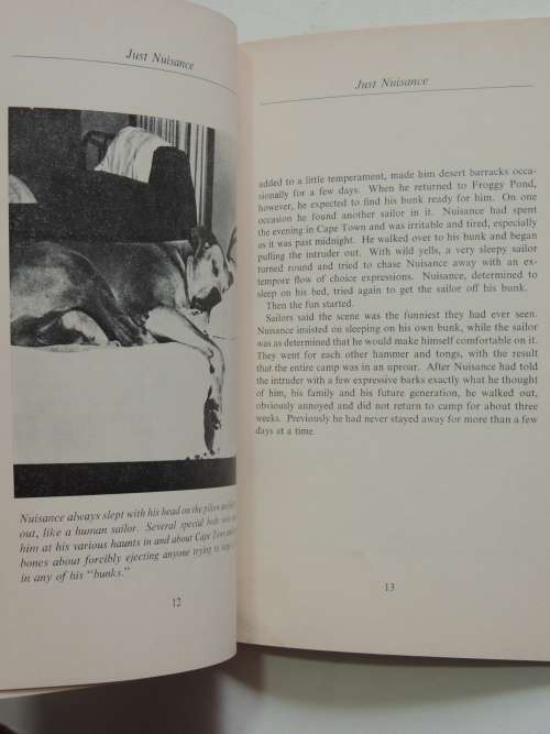 Just Nuisance - True Story of an Able Seaman Who Led a Dog`s Life - Leslie M Steyn