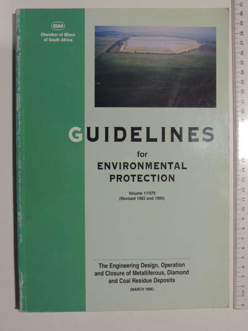 Guidelines For Environmental Protection,Engineering Design, Operation & Closure Of Metalliferous, ..