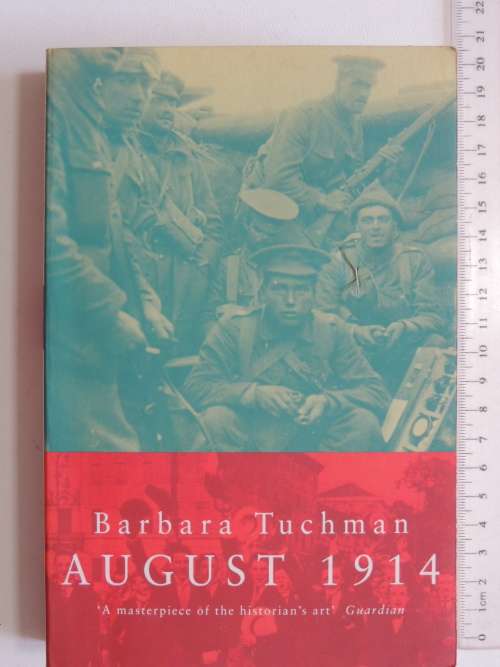 August 1914 - Barbara Tuchman
