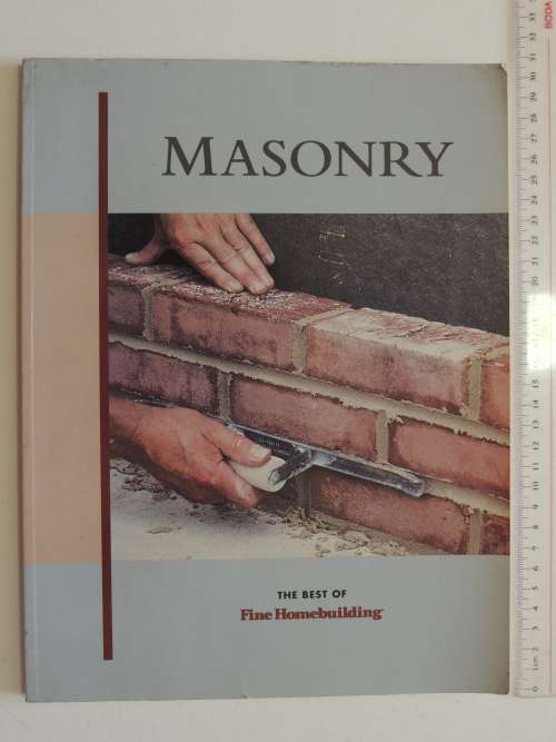 Masonry - The Best of Fine Homebuilding