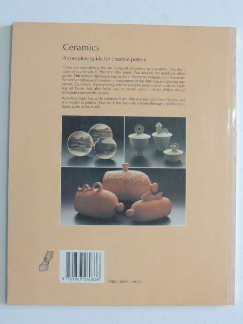 Ceramics - A Complete Guide for Creative Potters - Ayca Riedinger
