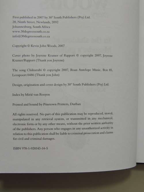 The Kevin Woods Story - In the Shadow of Mugabe`s Gallows Kevin John Woods - Signed, 1st Edition 200