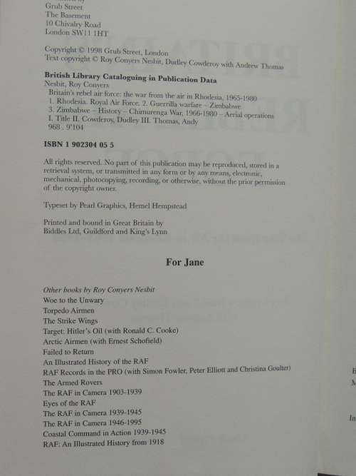 Britain`s Rebel Air Force -The War From the Air in Rhodesia,1965-1980 - Roy Nesbit, Dudley Cowderoy,