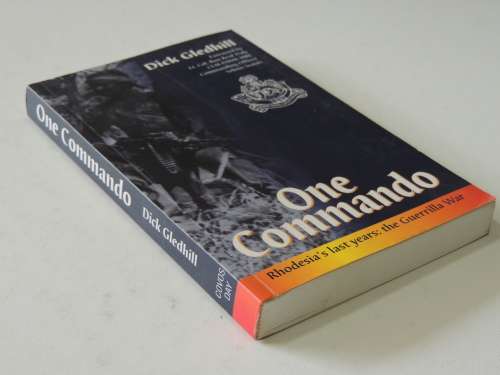One Commando - Rhodesia`s Last Years: The Guerilla War