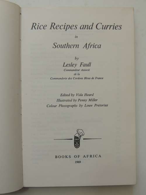 Rice Recipes and Curries in Southern AfricaLesley Faull 1969 - Inscribed by Author, Founder of ...