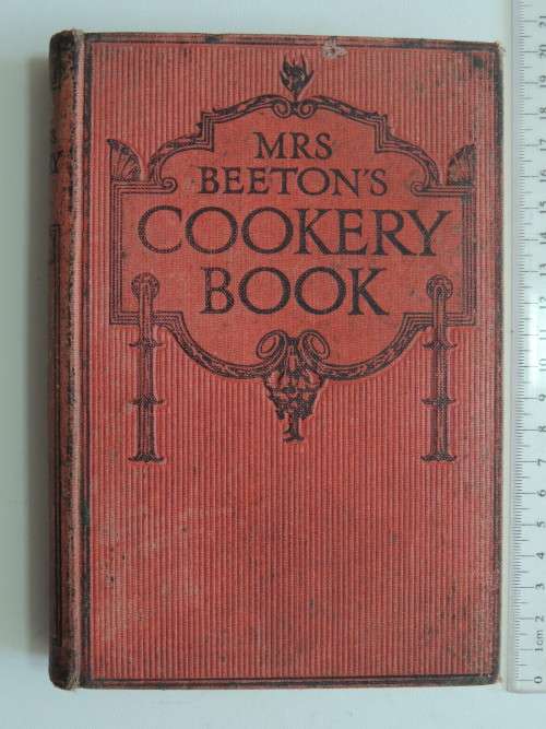 Mrs Beeton`s Cookery Book- Isabella Beeton -1923