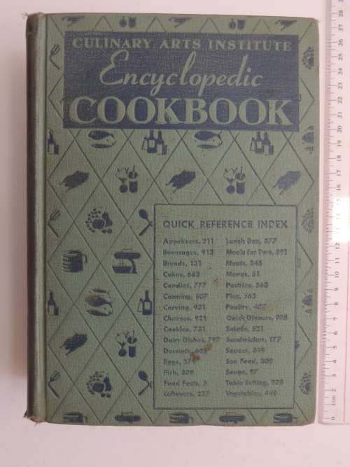 Encyclopedic Cookbook - Culinary Arts Institute  - Ed. Ruth Berolzheimer - Revised 1950