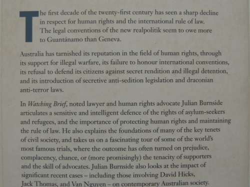 Watching Brief - Reflections on Human Rights, Law,& Justice- Julian Burnside