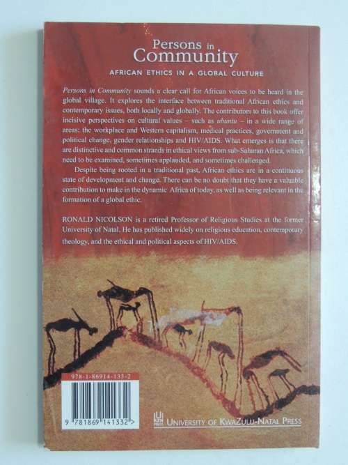 Persons in Community - African Ethics in a Culture  Ed Ronald Nicolson