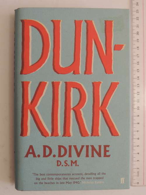 Dunkirk -  A.D. Divine D.S.M.