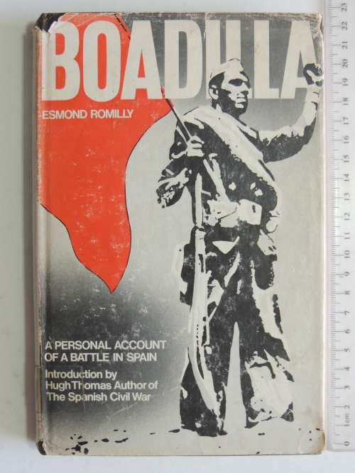 Boadilla - A Personnal Account Of A Battle In Spain - Esmond Romilly