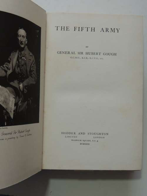 The Fifth Army  - General Sir Hubert Gough
