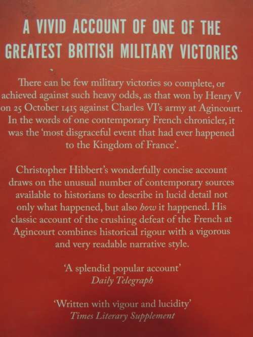 A Brief History Of The Battle Of Agincourt  - Christopher Hibbert