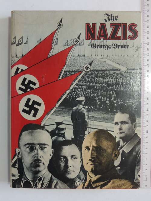 The Nazis - George Bruce
