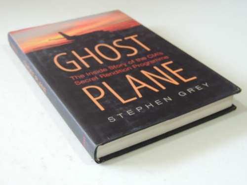 Ghost Plane - Stephen Grey
