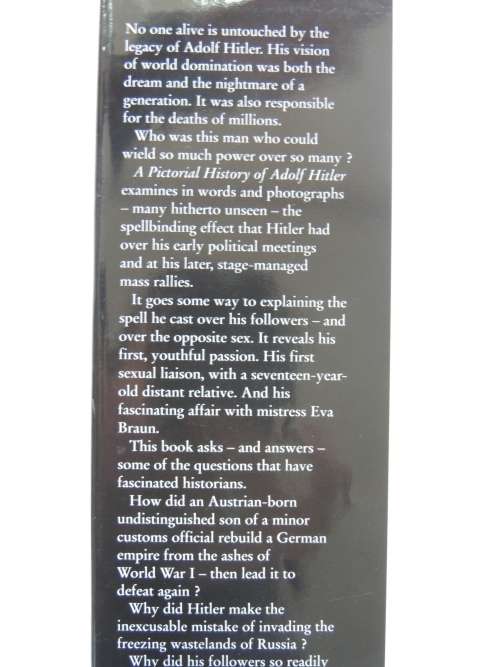 A Pictorial History Of Adolf Hitler- Nigel Blundell