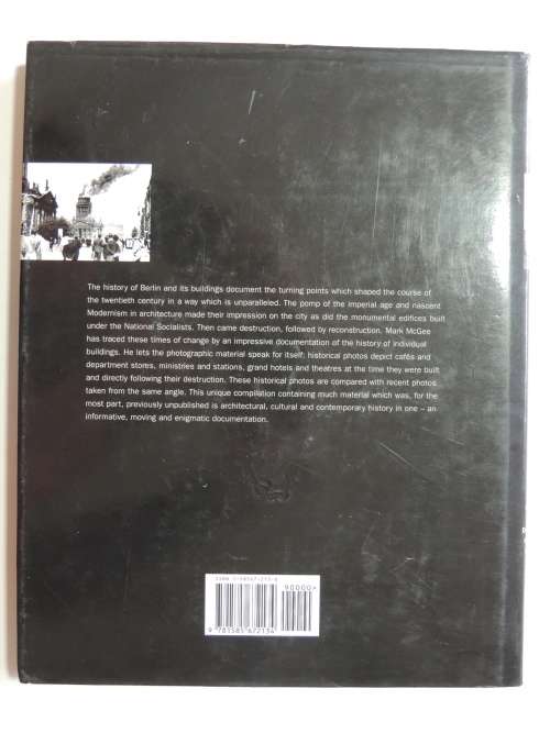 Berlin - A Visual And Historical Documentation From 1925 To The Present- Mark. R. McGee