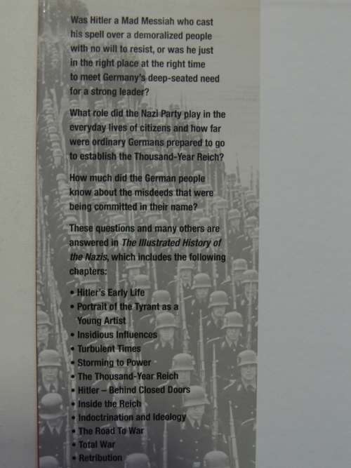 The Illustrated History Of The Nazis - The Nightmare Rise And Fall Of Adolf Hitler - Paul Roland
