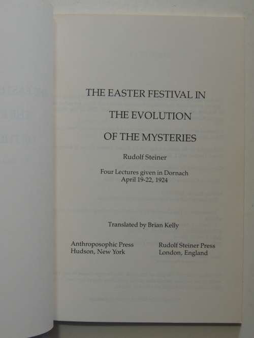 The Easter Festival in the Evolution of the Mysteries, Lectures 1924 - Rudolf Steiner