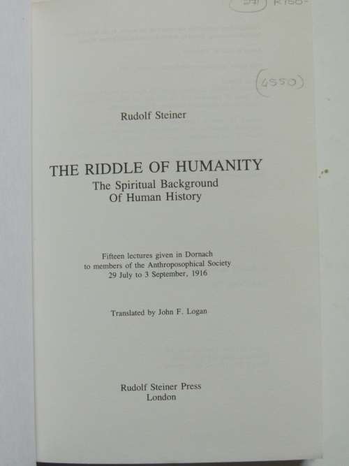 The Riddle of Humanity - The Spiritual Background of Human History - Lectures 1916 - Rudolf Steiner