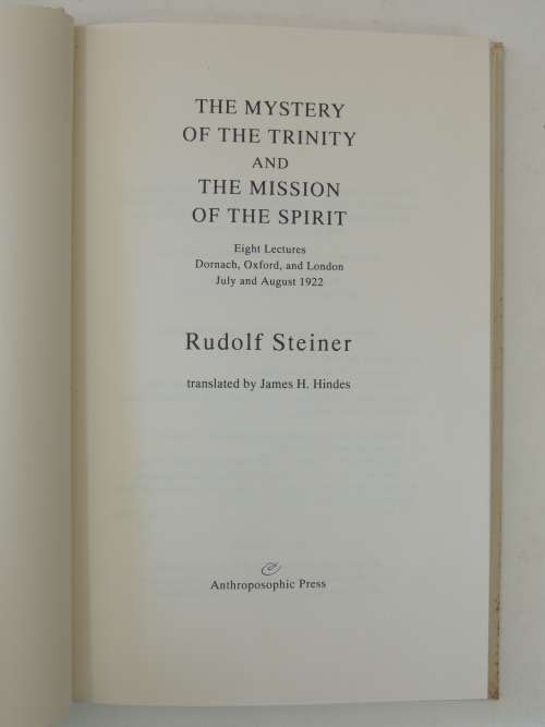 The Mystery of the Trinity and the Mission of the Spirit - Rudolf Steiner
