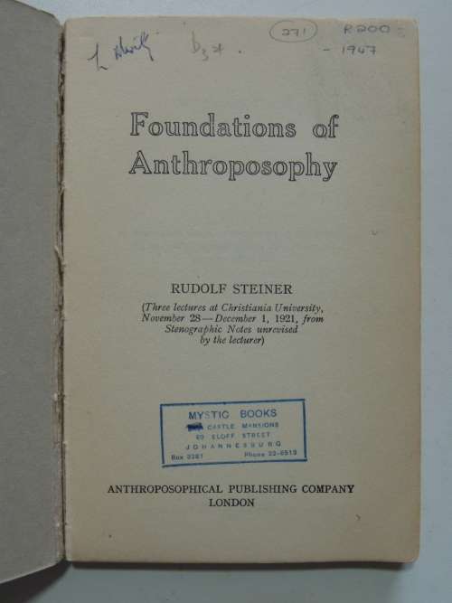 Foundations of Anthroposophy - 1947, Lectures 1921 -  Rudolf Steiner