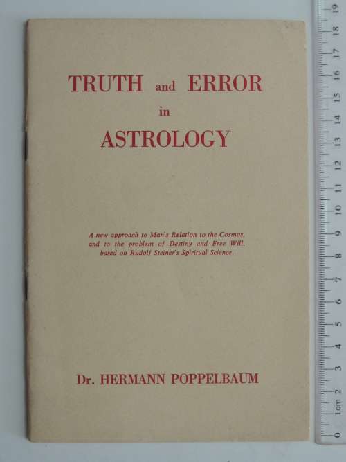 Truth and Error in Astrology  - Dr Hermann Poppelbaum