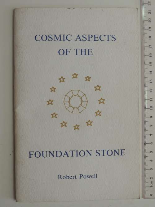 Cosmic Aspects of  the Foudation Stone - Robert Powell